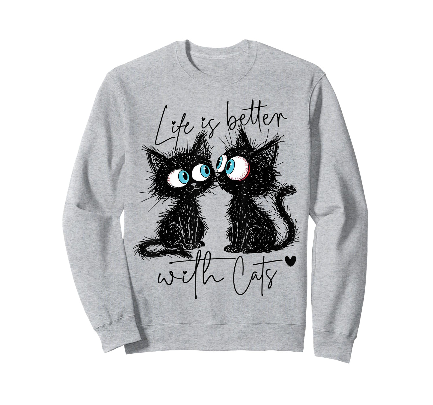 Life is Better with Cats Men Women Girls Kids Cat Lover T-Shirt