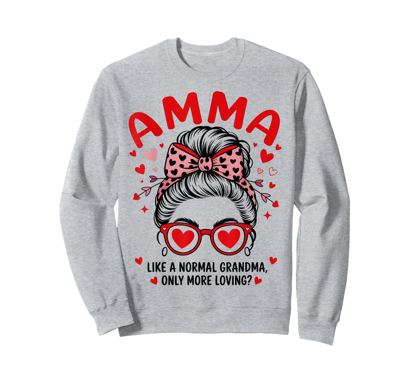 AMMA Valentine Quote for Loving Grandma with Cute Bow T-Shirt