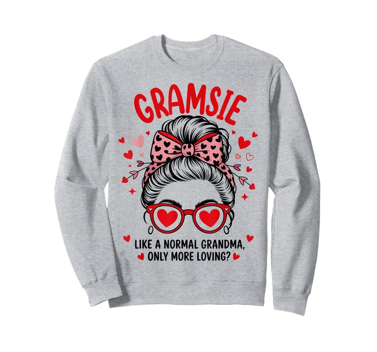 GRAMSIE Valentine Quote for Loving Grandma with Cute Bow T-Shirt