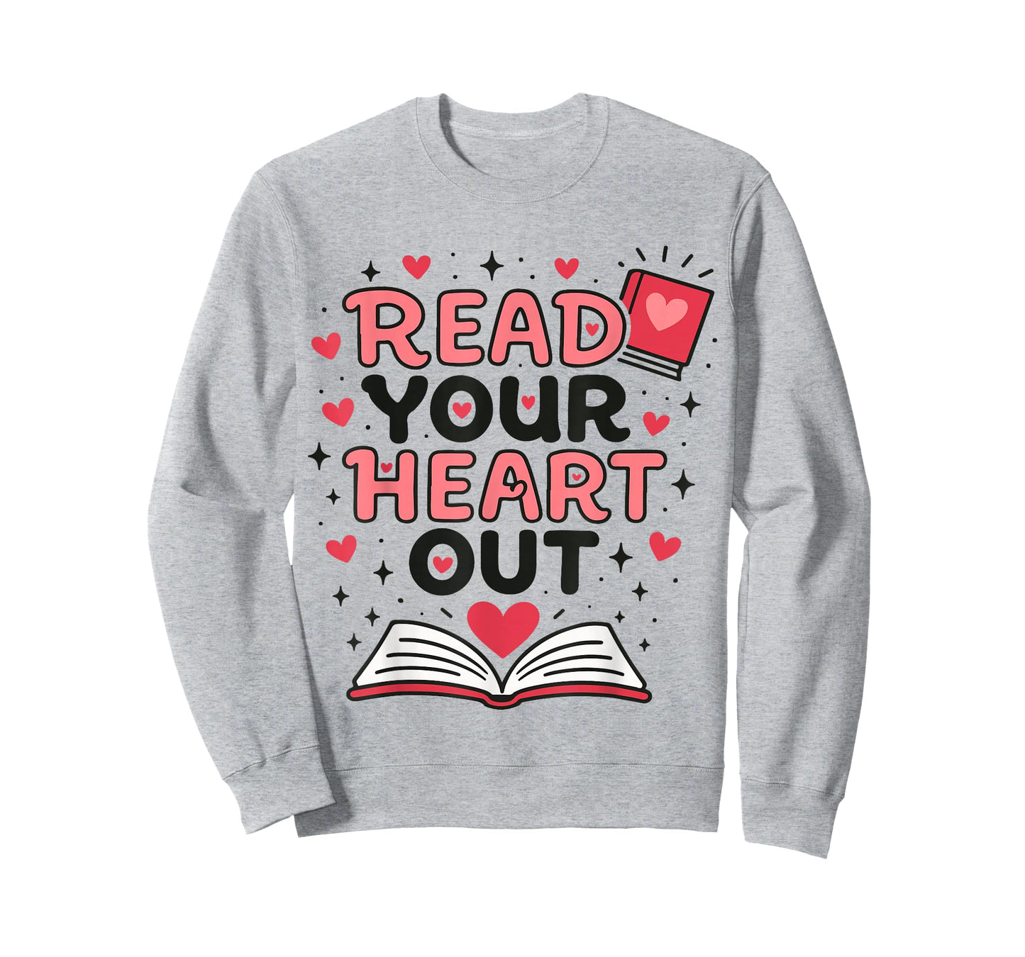 Read Your Heart Out Love Book Valentine Teacher Bookworm T-Shirt
