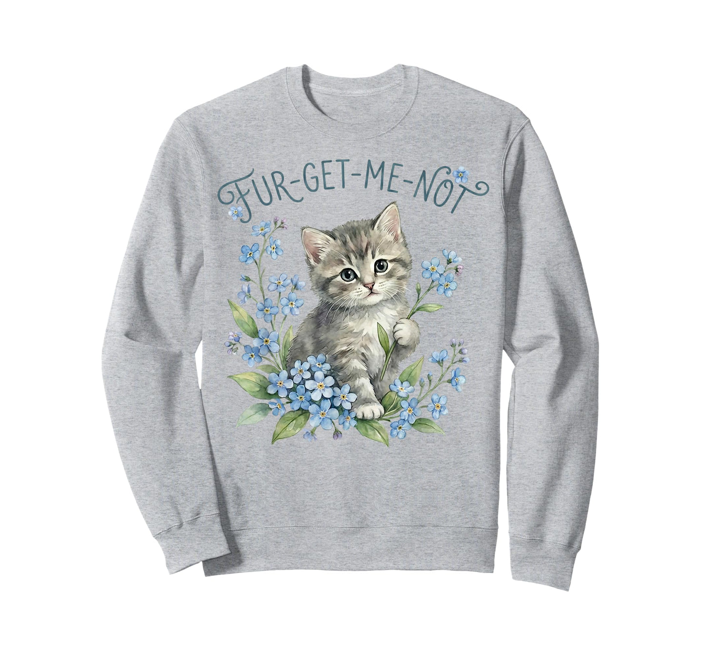 Cute Cat & Flowers Fur-Get-Me-Not Gift Women Girls Kids T-Shirt