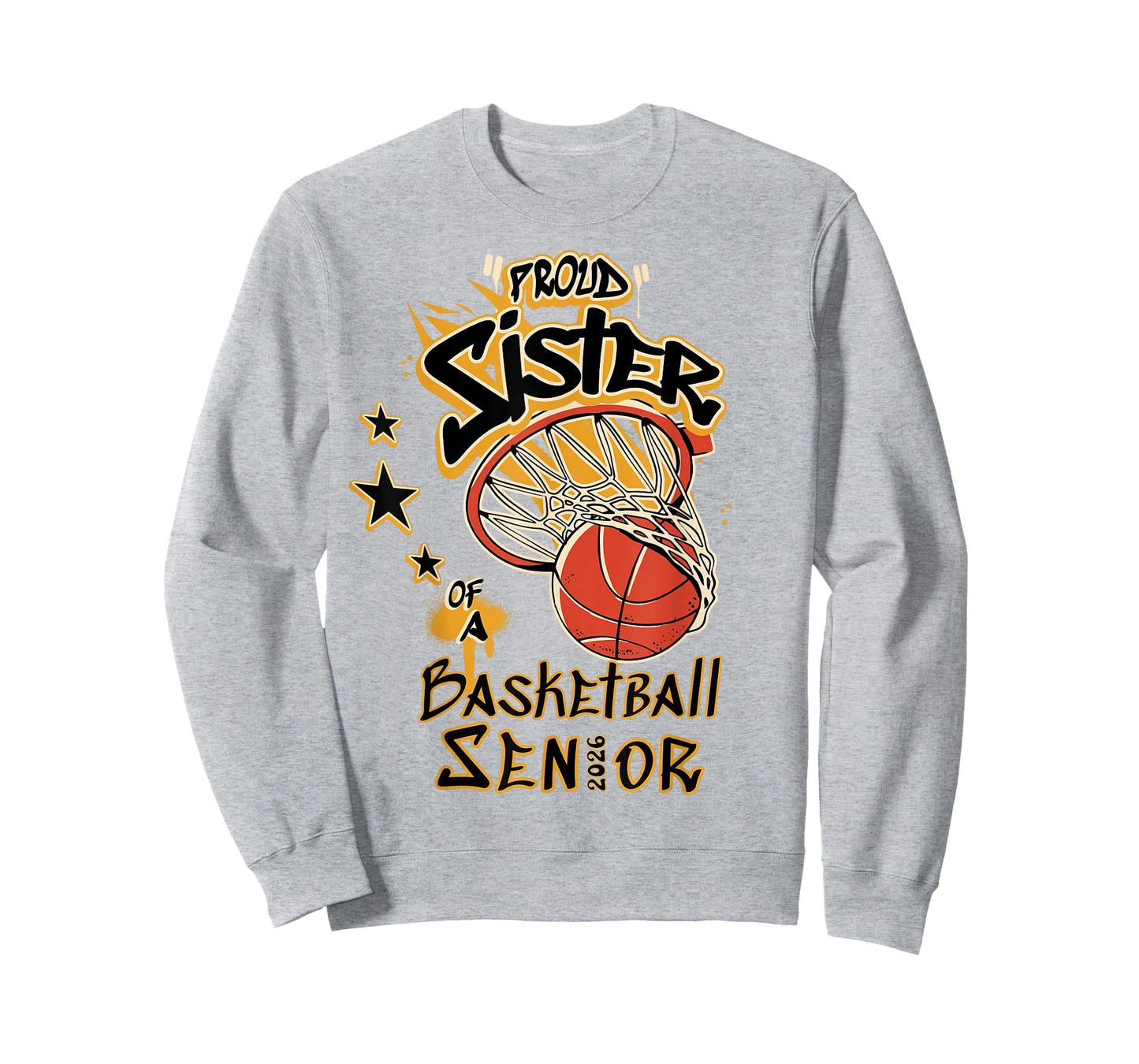 Proud Sister of A Basketball Senior 2026 Graduate T-Shirt