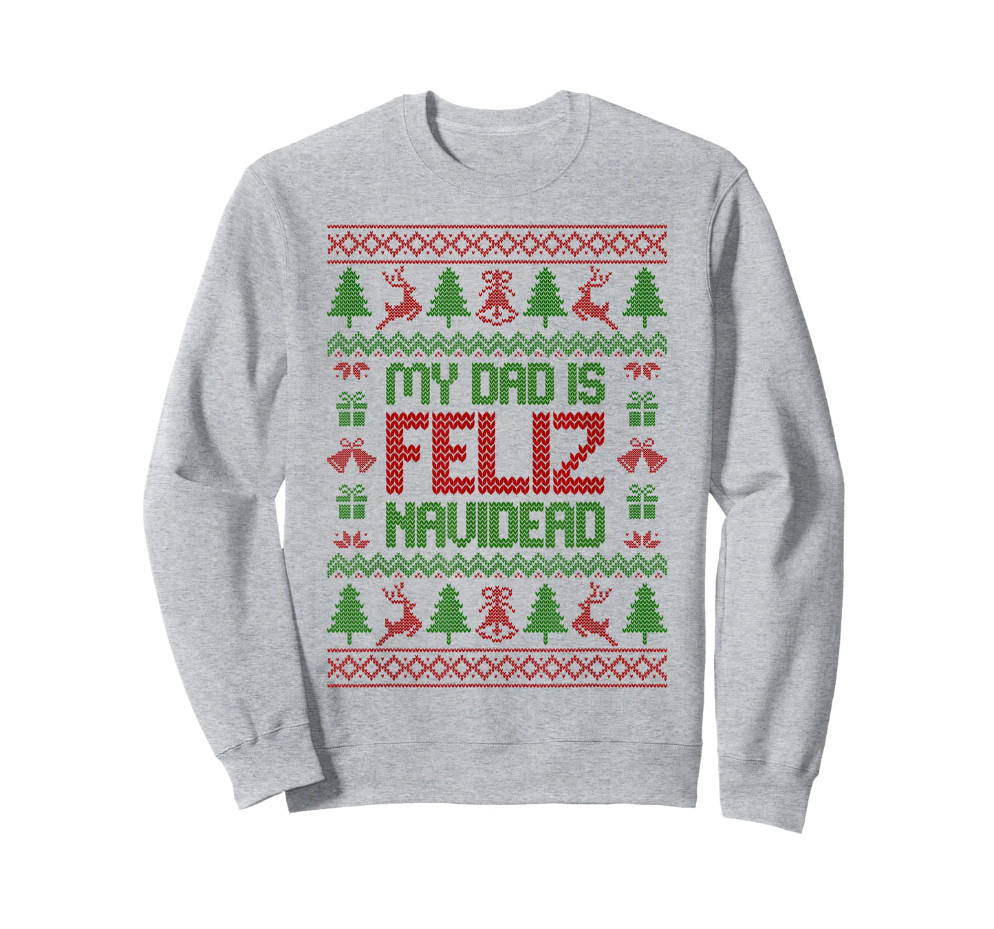 My Dad is Feliz Navidead Dead Dad Club Ugly Xmas Sweaters T-Shirt