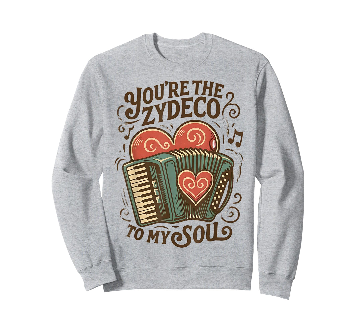 You're The Zydeco to My Soul T-Shirt