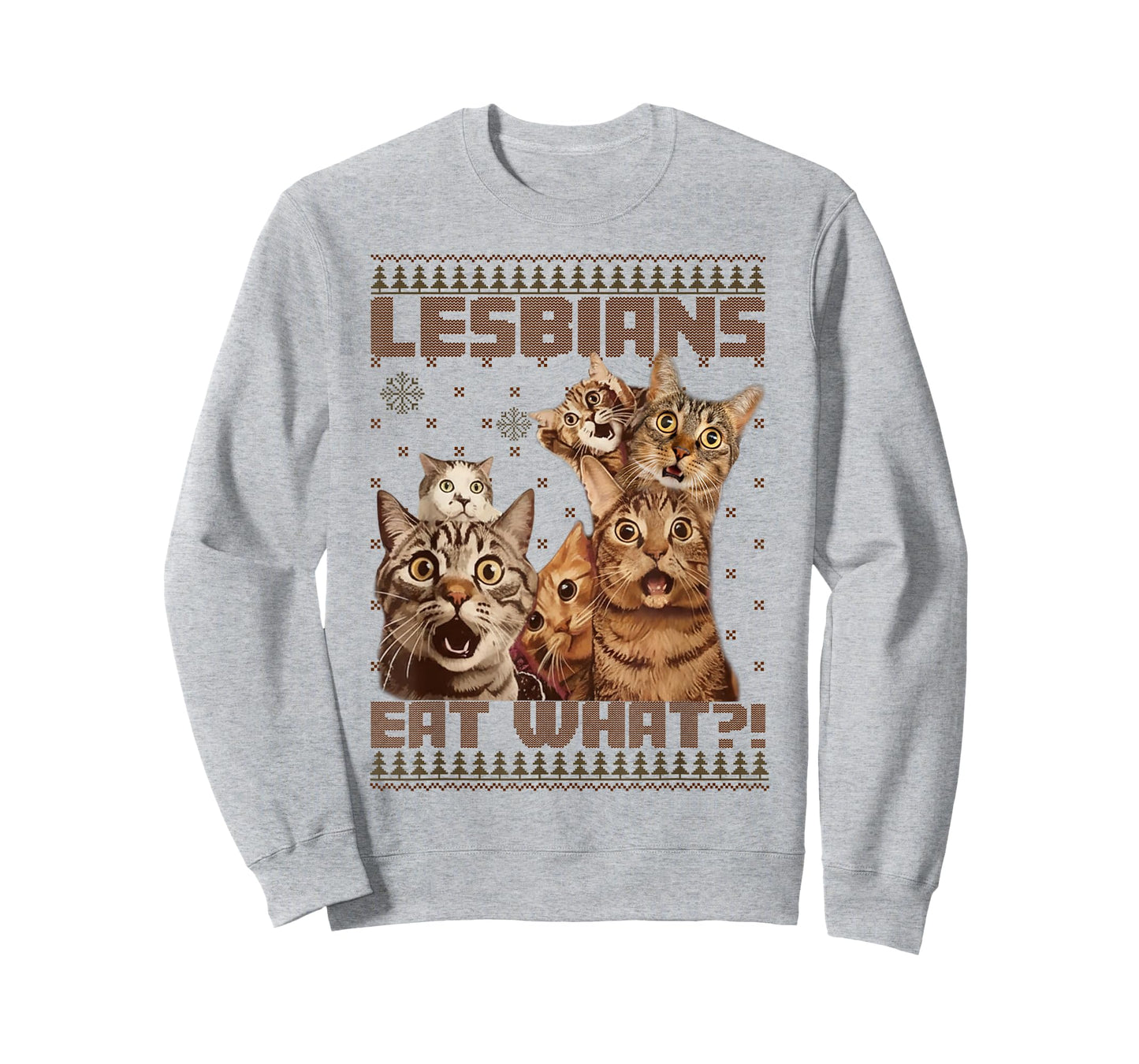 Funny Lesbians Eat What Cat Meme Ugly Christmas Sweaters T-Shirt