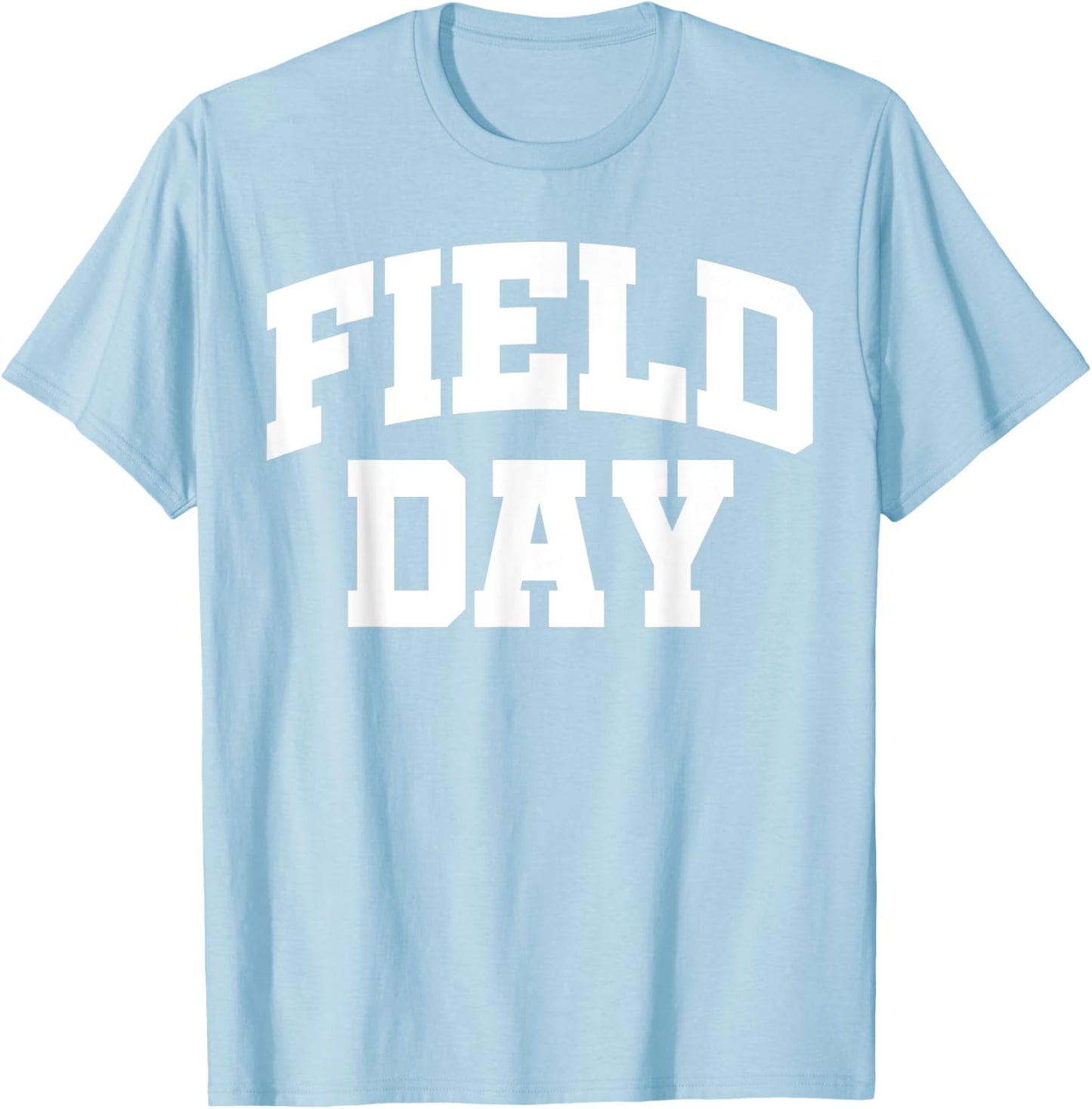 Matching School Field Day 2022 teachers students kids Green T-Shirt - T-Shirt | Light Blue