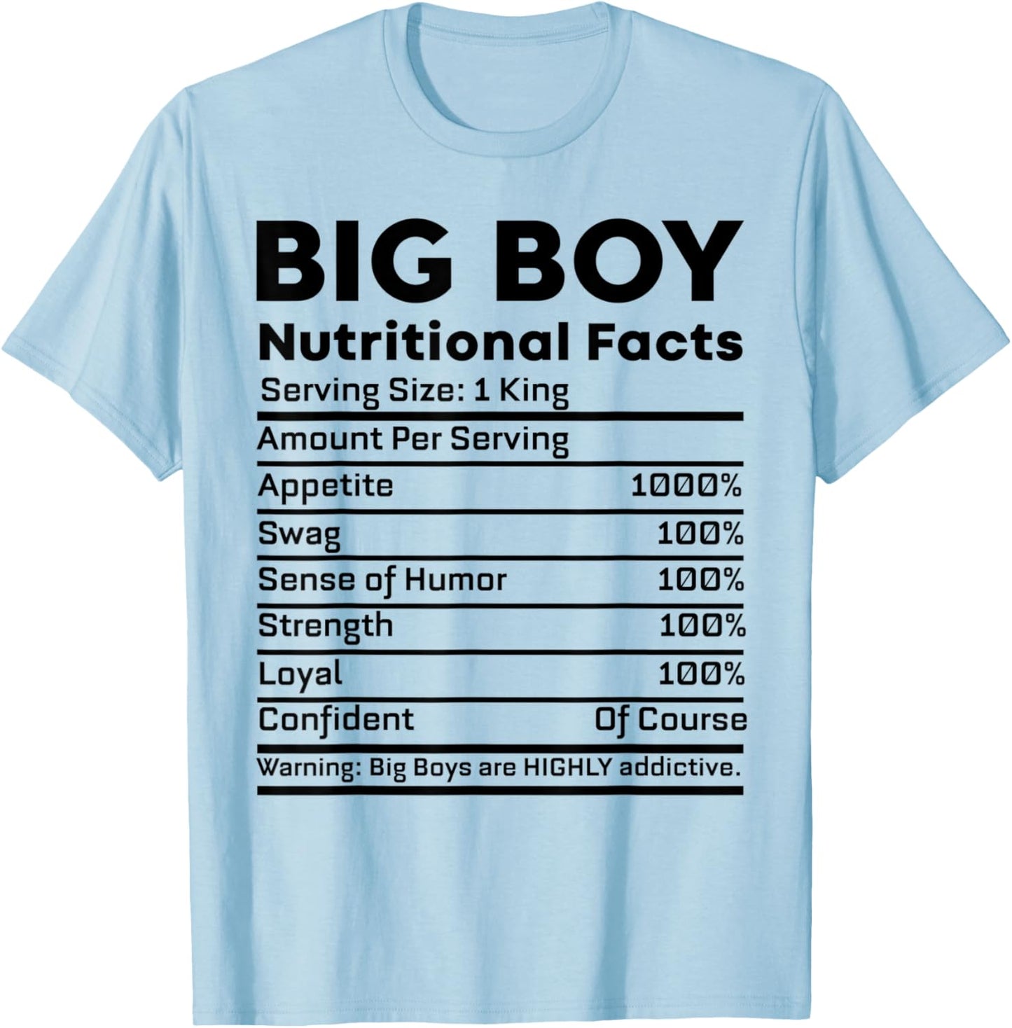 Big Boy Nutritional Facts For Boys T-Shirt - T-Shirt | Light Blue
