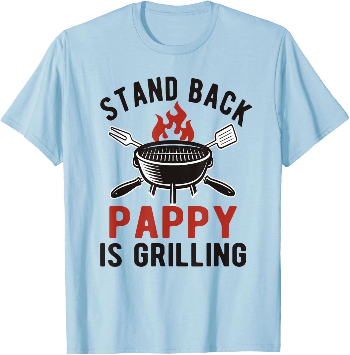 Funny Grilling Pappy BBQ Pappy Grandpa T-Shirt - T-Shirt | Light Blue