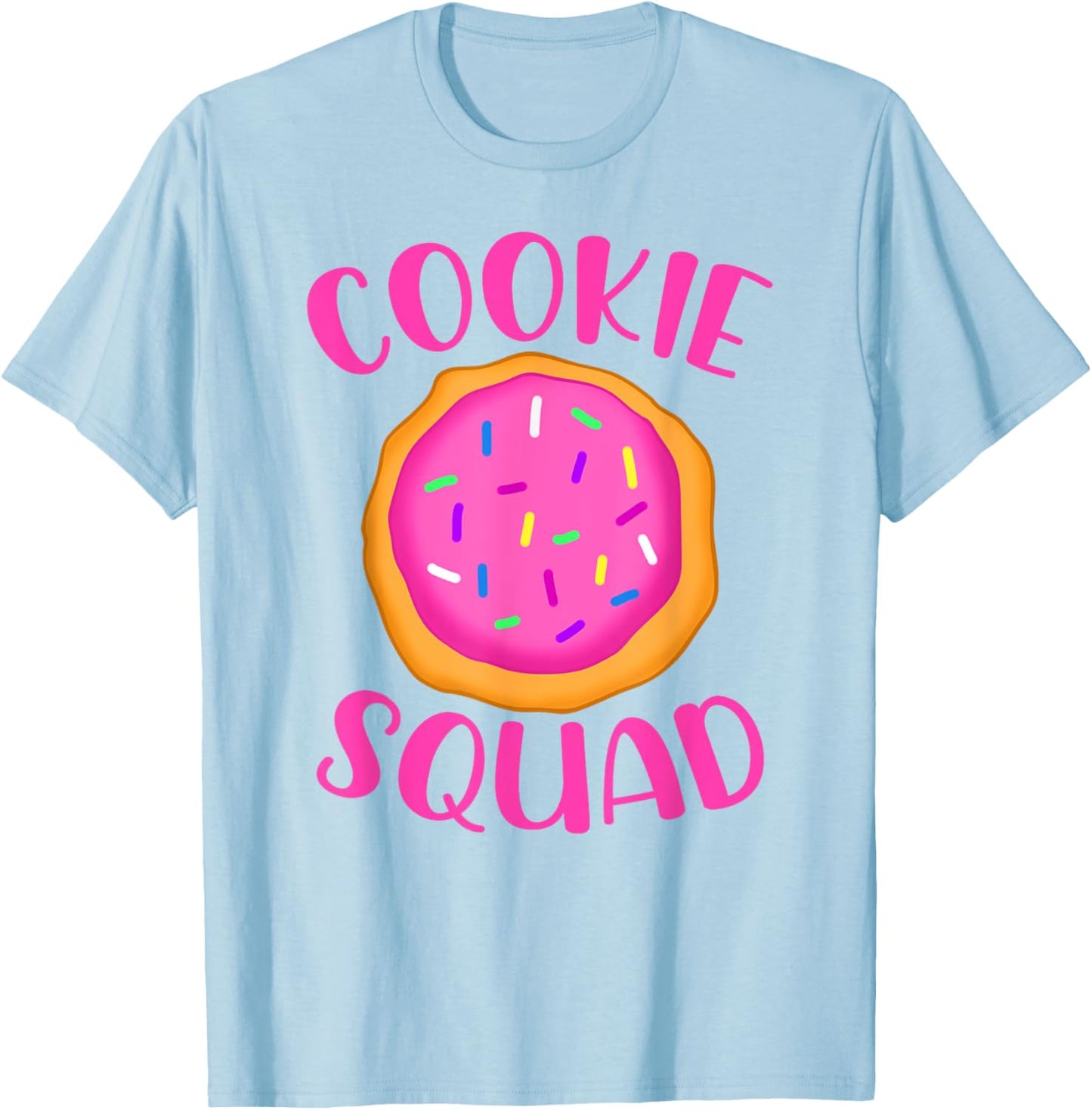 Sugar Cookie Squad Team Girls Cookie Baker Cookies T-Shirt - T-Shirt | Light Blue