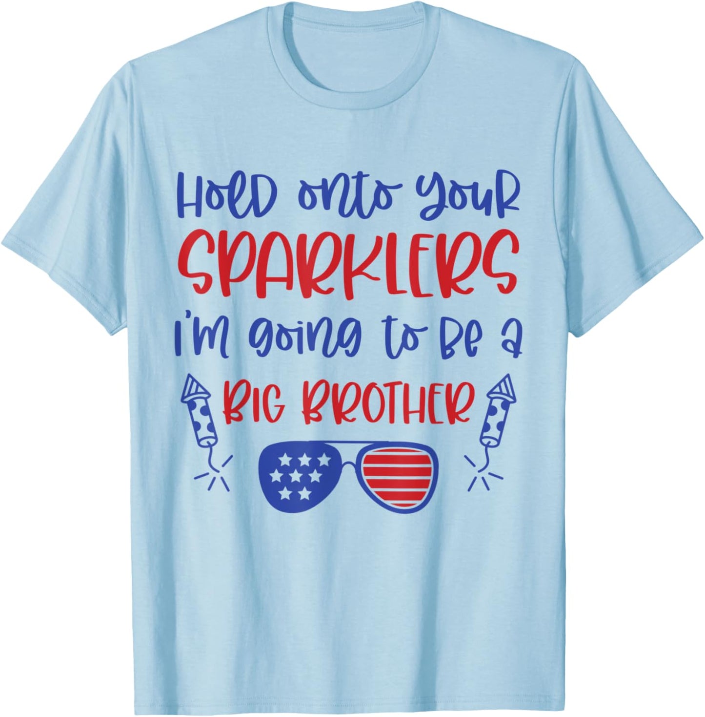 Big Brother Sparkler 4th of July Pregnancy Announcement T-Shirt - T-Shirt | Light Blue