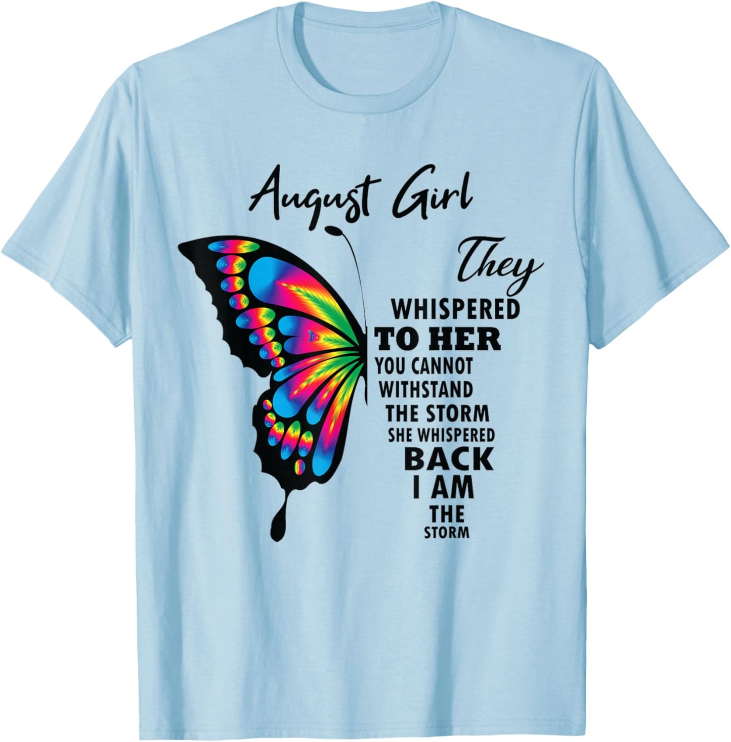 August Girl Birthday For Girls Born In August Butterfly Teen T-Shirt - T-Shirt | Light Blue