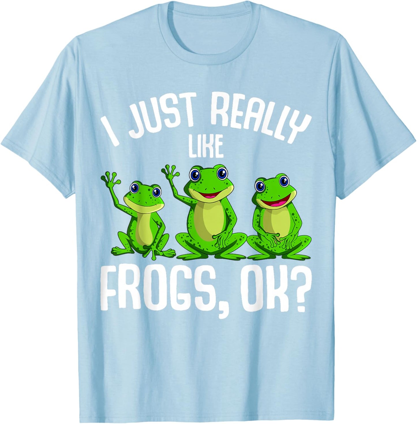I Just Really Like Frogs Kids Girls Boys Frog T-Shirt - T-Shirt | Light Blue