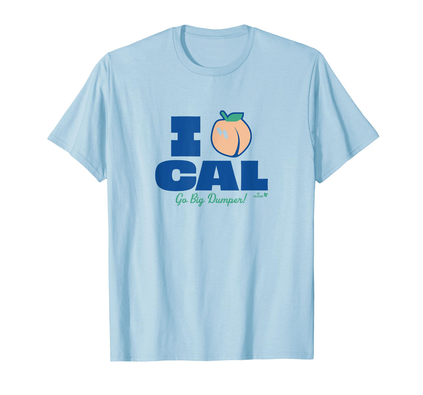 Cal Raleigh - Go Big Dumper - Seattle Baseball T-Shirt