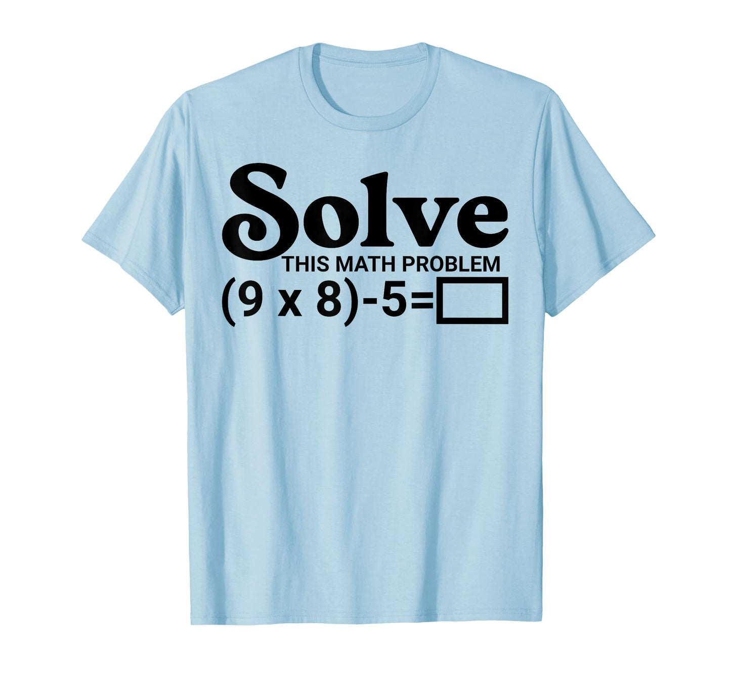 Funny Six Seven 67 Meme PEMDAS School Math Teacher Joke Tee T-Shirt
