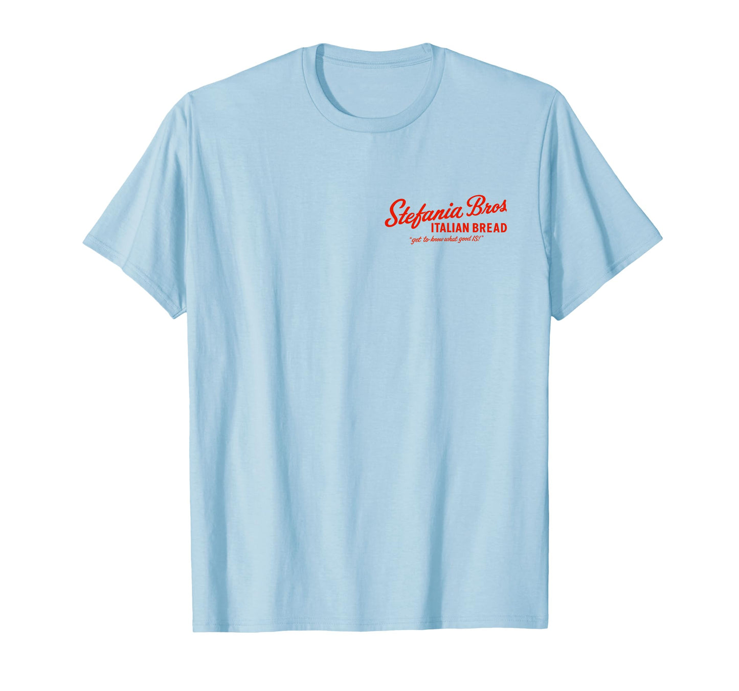 Stefania Bros. Italian Bread T-Shirt