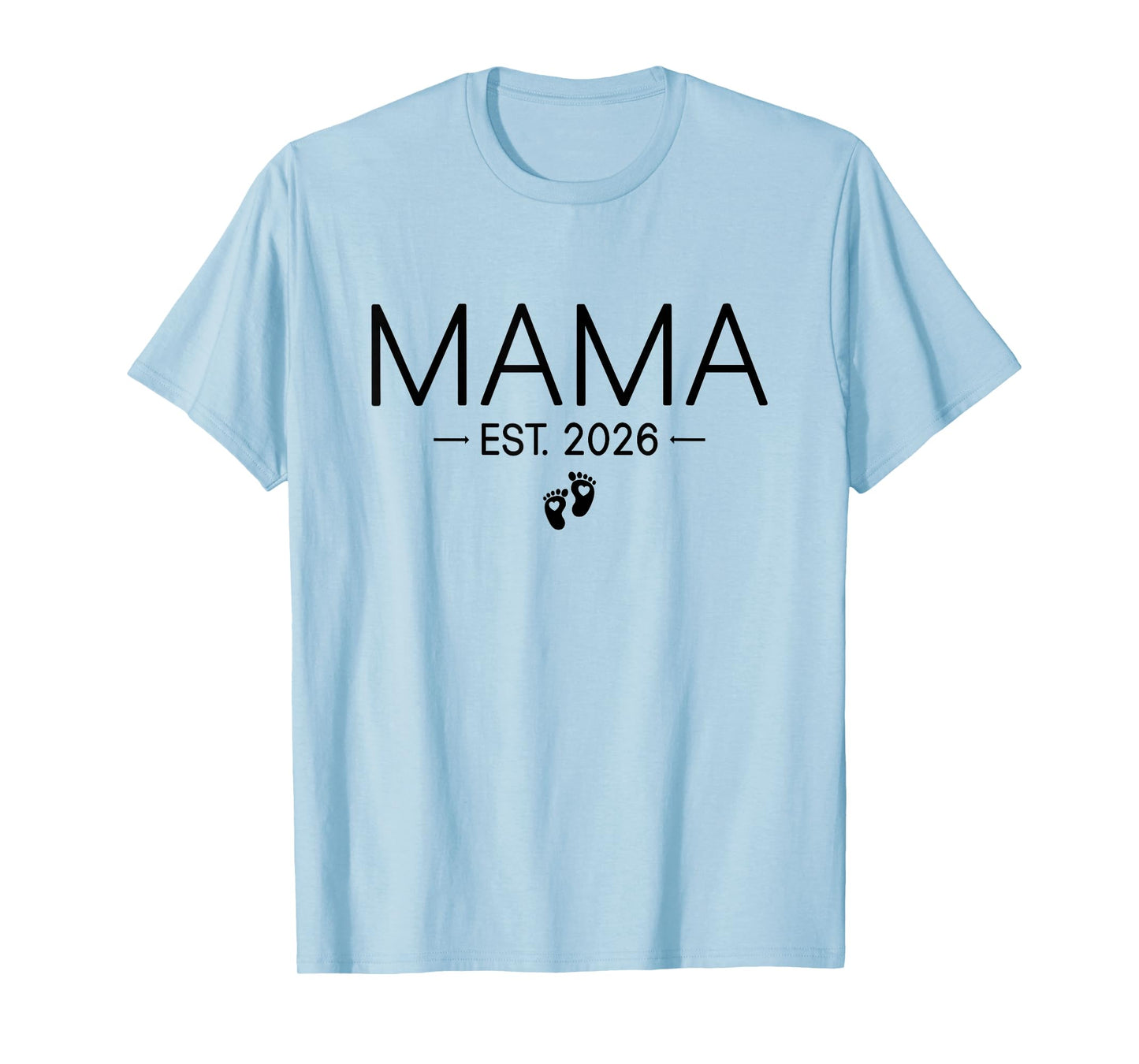 Mama Est 2026 New Dad and Mom Matching Mama to Be 2026 T-Shirt