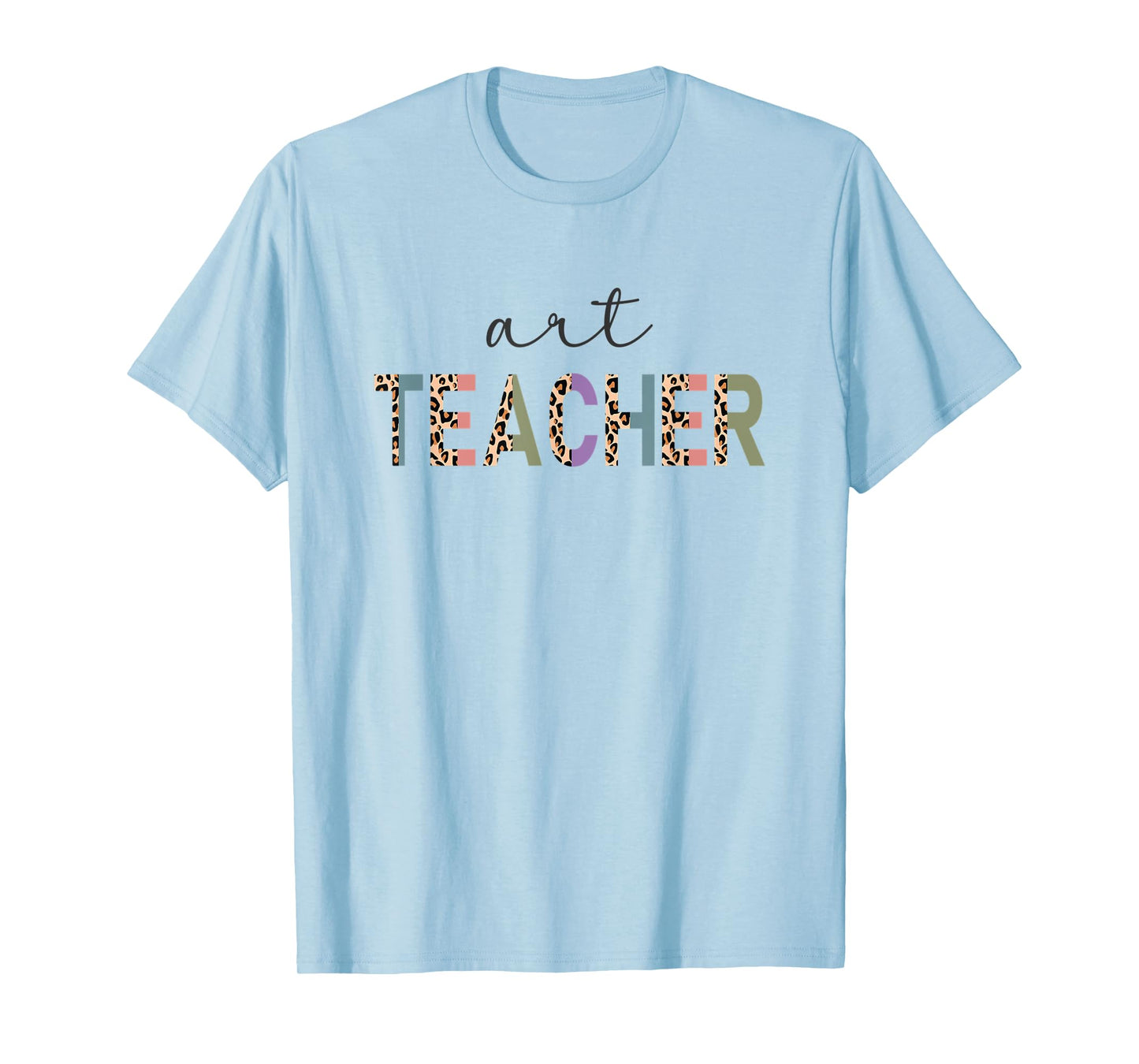 Art Teacher Funny Leopard Print Teacher Women T-Shirt
