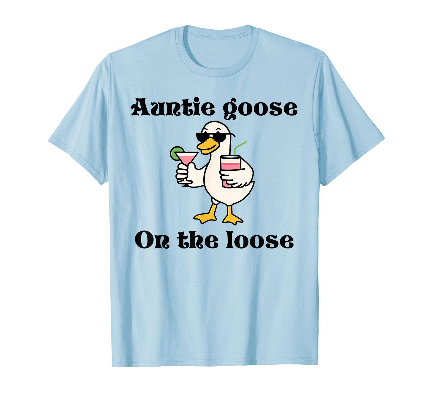 Cute Auntie Goose On The Loose Aunt Silly Goose Mother’s T-Shirt