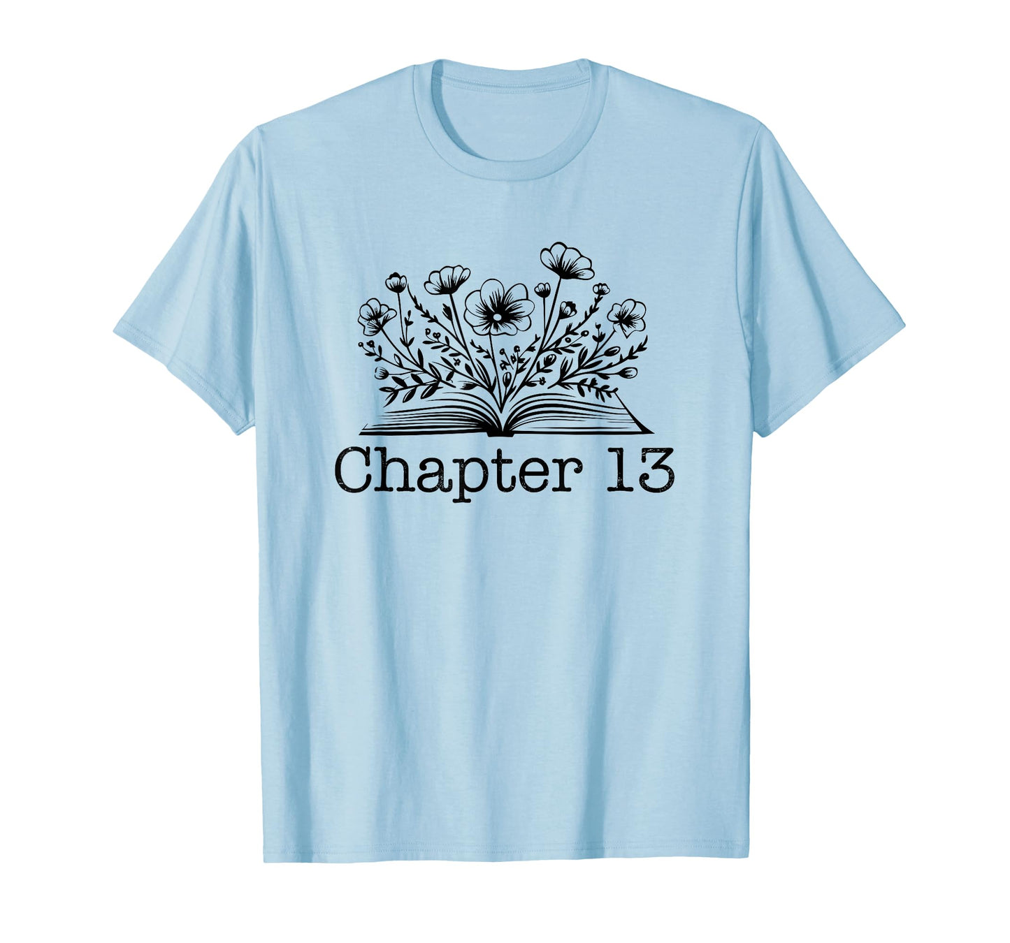 Cute 13th Birthday Chapter 13 Official Teenager Book Lover T-Shirt