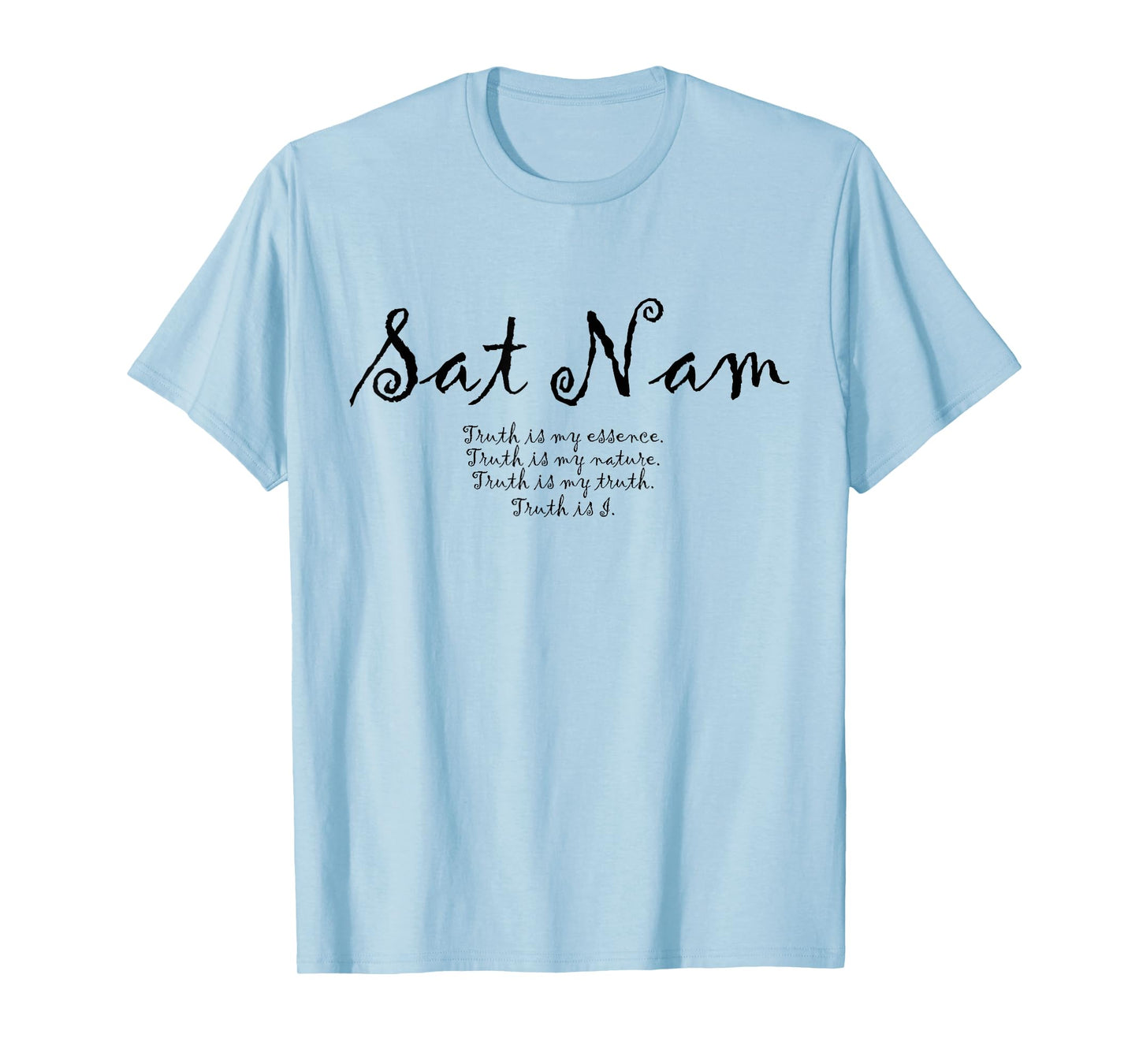 Sat Nam Affirmations Meditation Kundalini Yoga T-Shirt