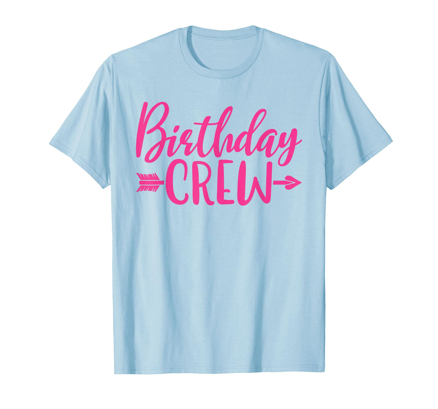 Birthday Crew Pink Women Girls Matching Group Birthday Party T-Shirt