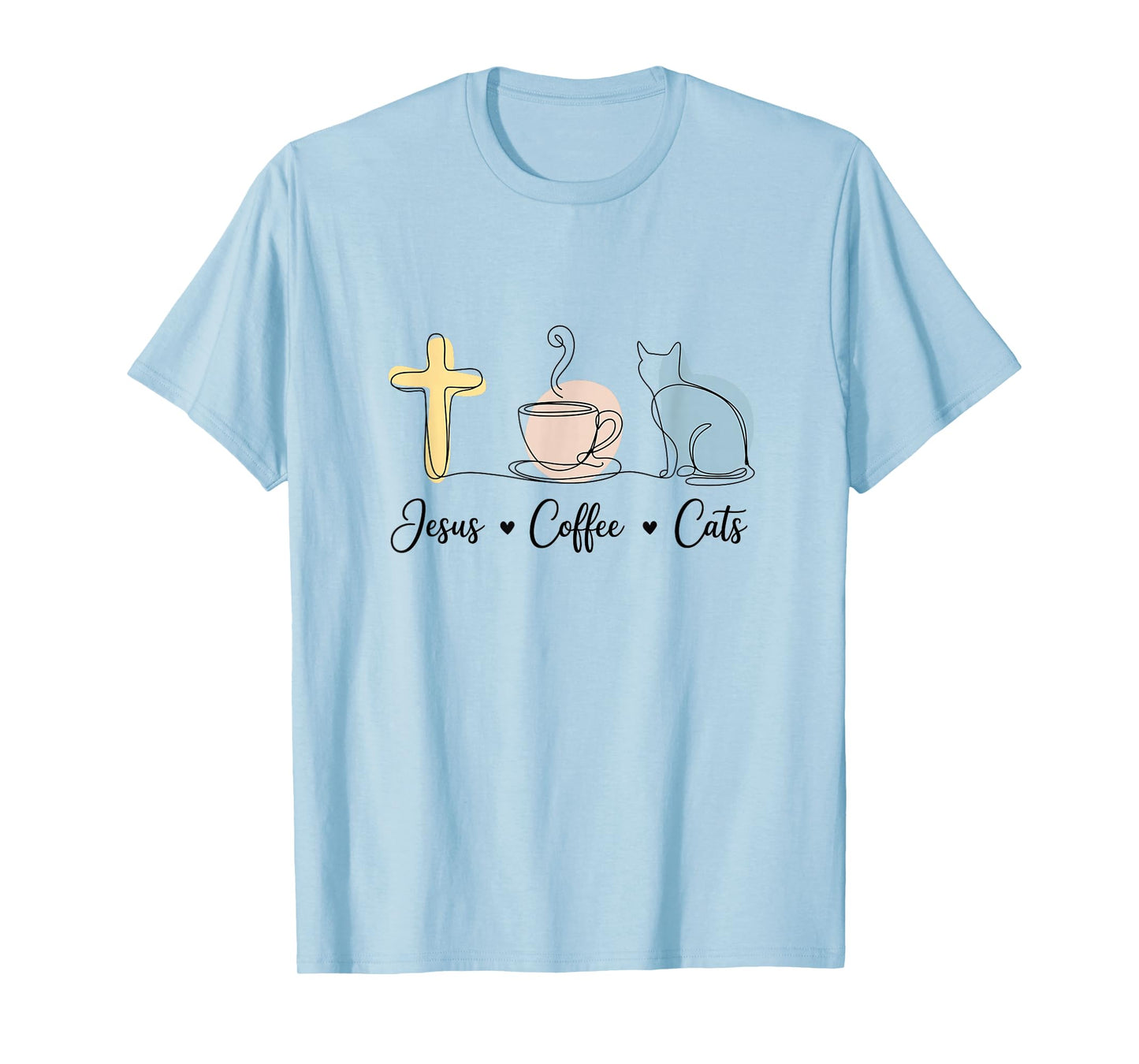 Jesus Coffee Cats Funny Cute Design Jesus Lovers Christian T-Shirt