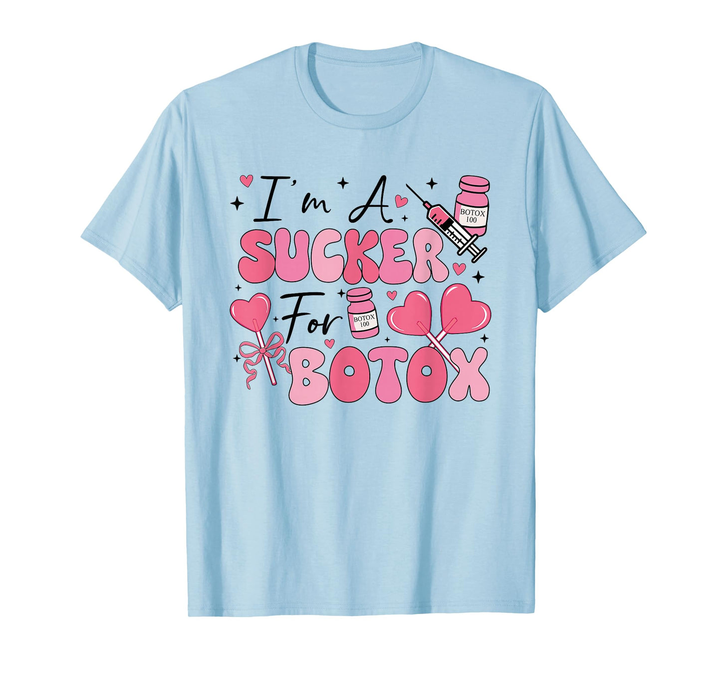 Valentines Botox Filler Dysport Dealer PA NP Cosmetic Nurse T-Shirt