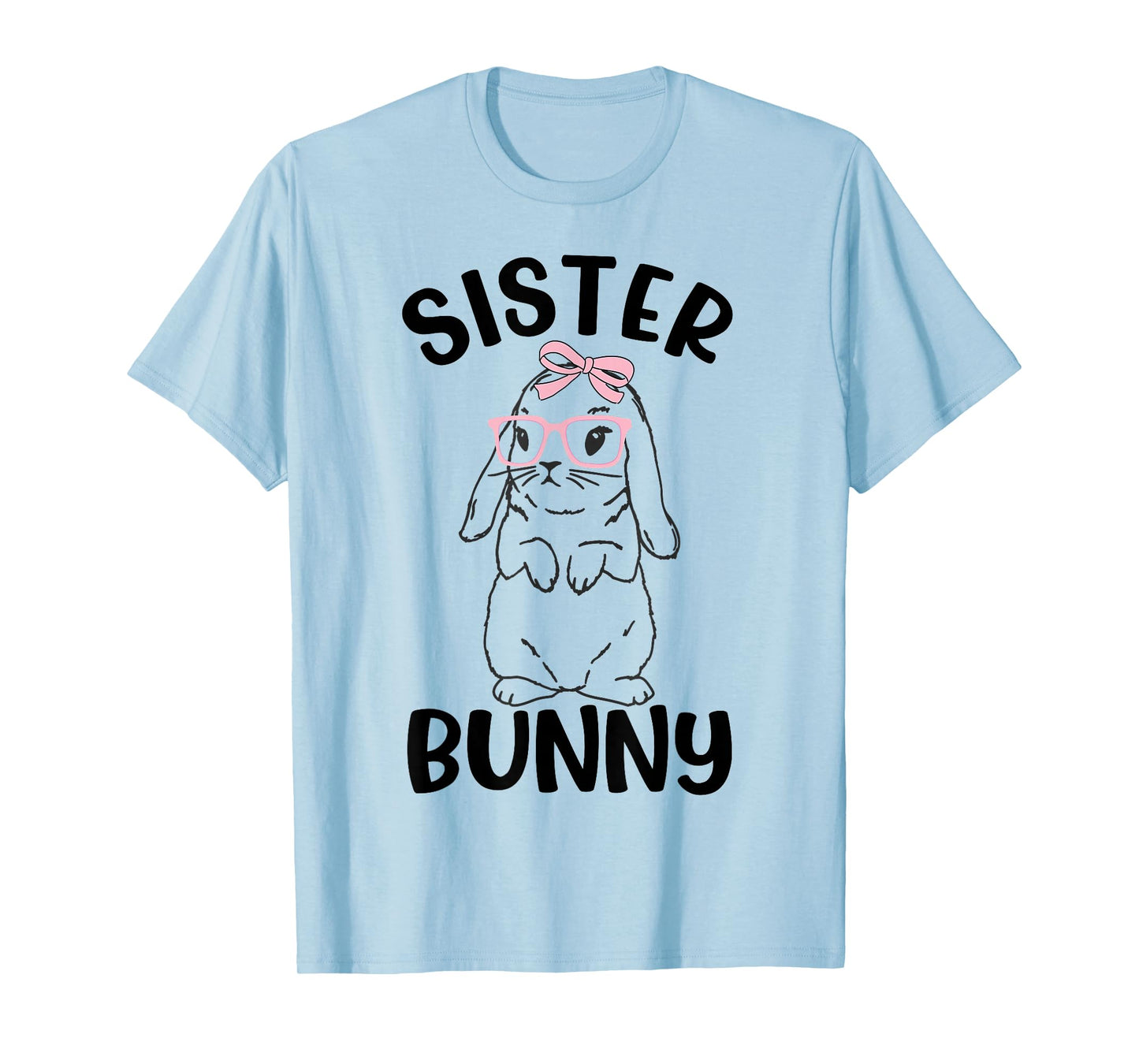 Sister Bunny Siblings Easter Girls T-Shirt