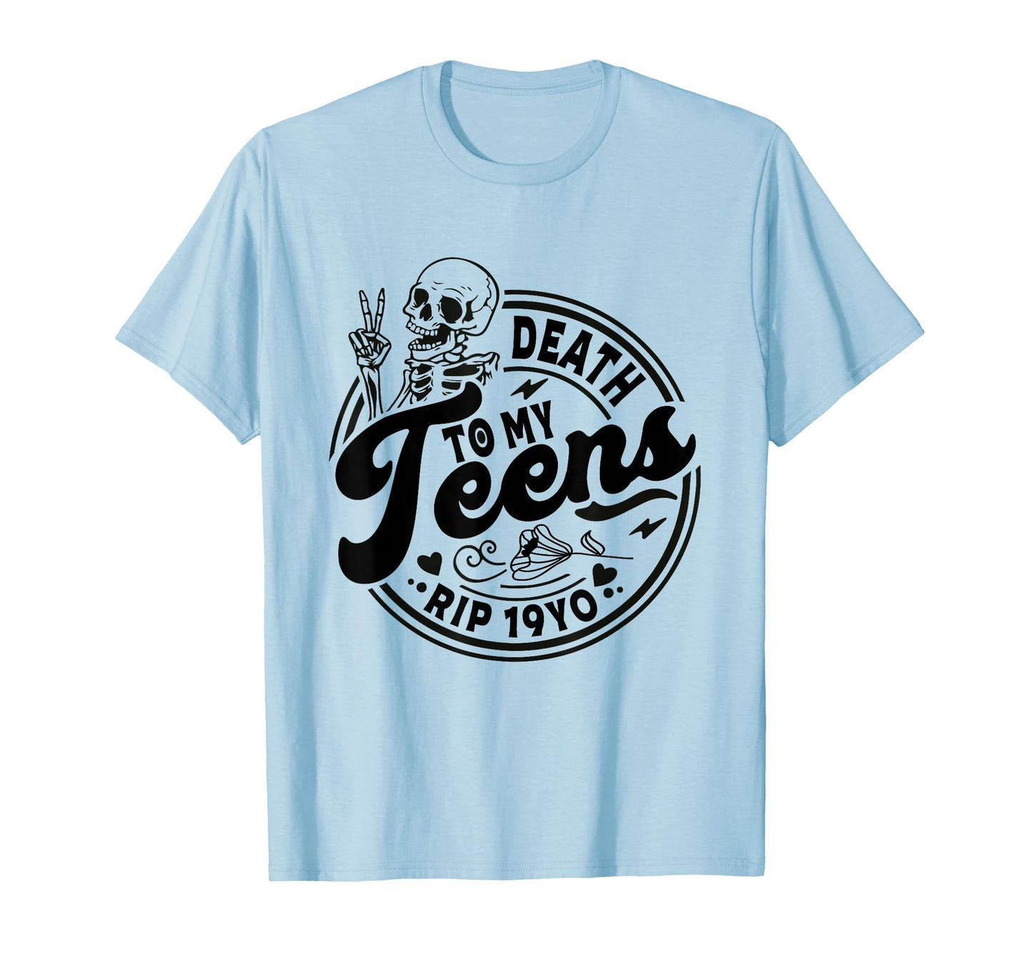 Funny Death To My Teens R.I.P Turning Twenties 20th Birthday T-Shirt