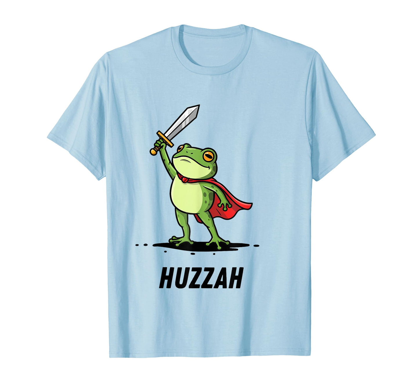 Huzzah Frog Knight Funny Sword Meme Quote Men Women T-Shirt