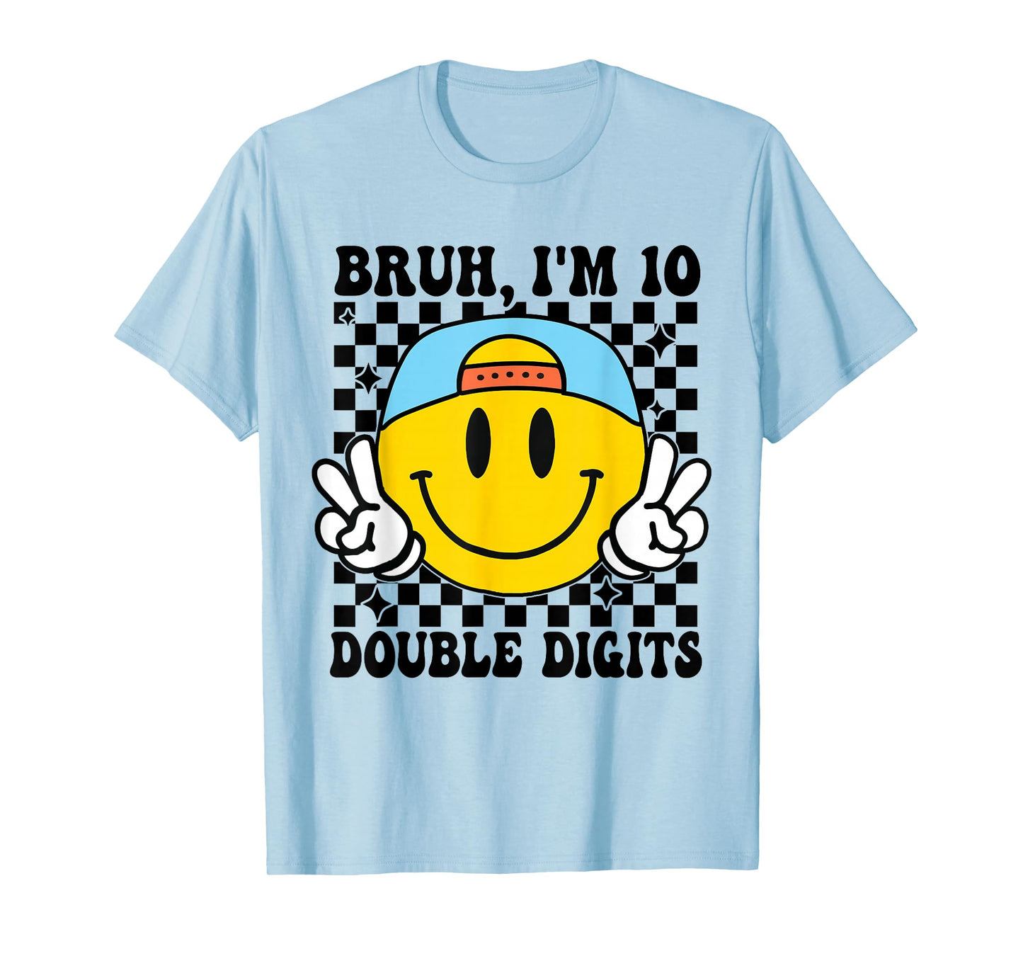 10 Years Old Birthday Bruh I'm Double Digits 10th Birthday T-Shirt