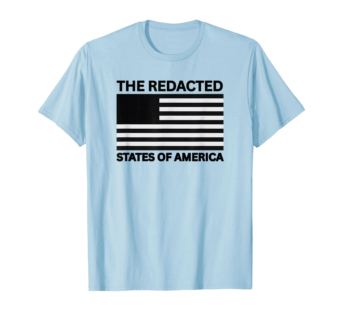 The Redacted States of America, Funny Sarcastic Adult Humor T-Shirt