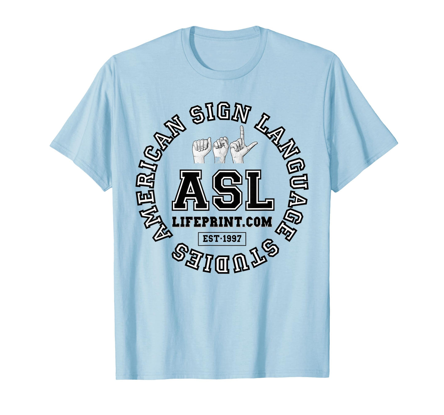 American Sign Language Studies T-Shirt
