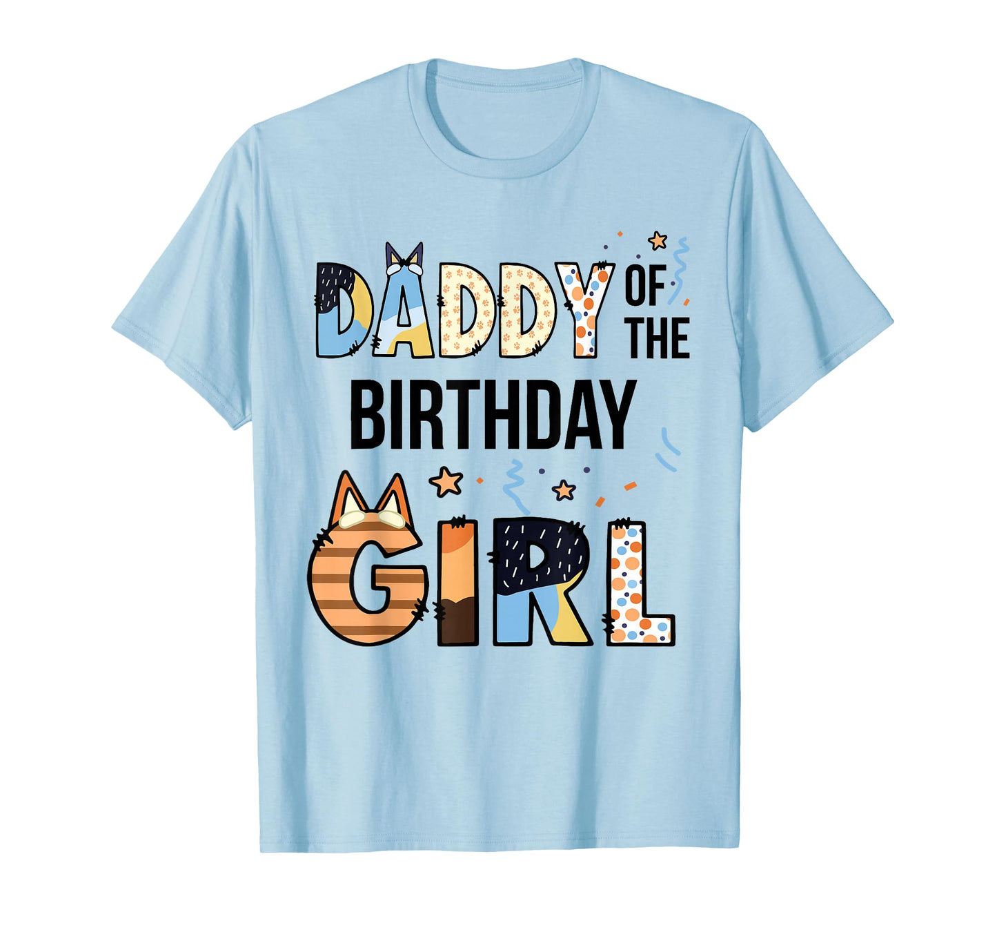 Daddy Of The Birthday Girl Party Blue Dog Lover Matching T-Shirt