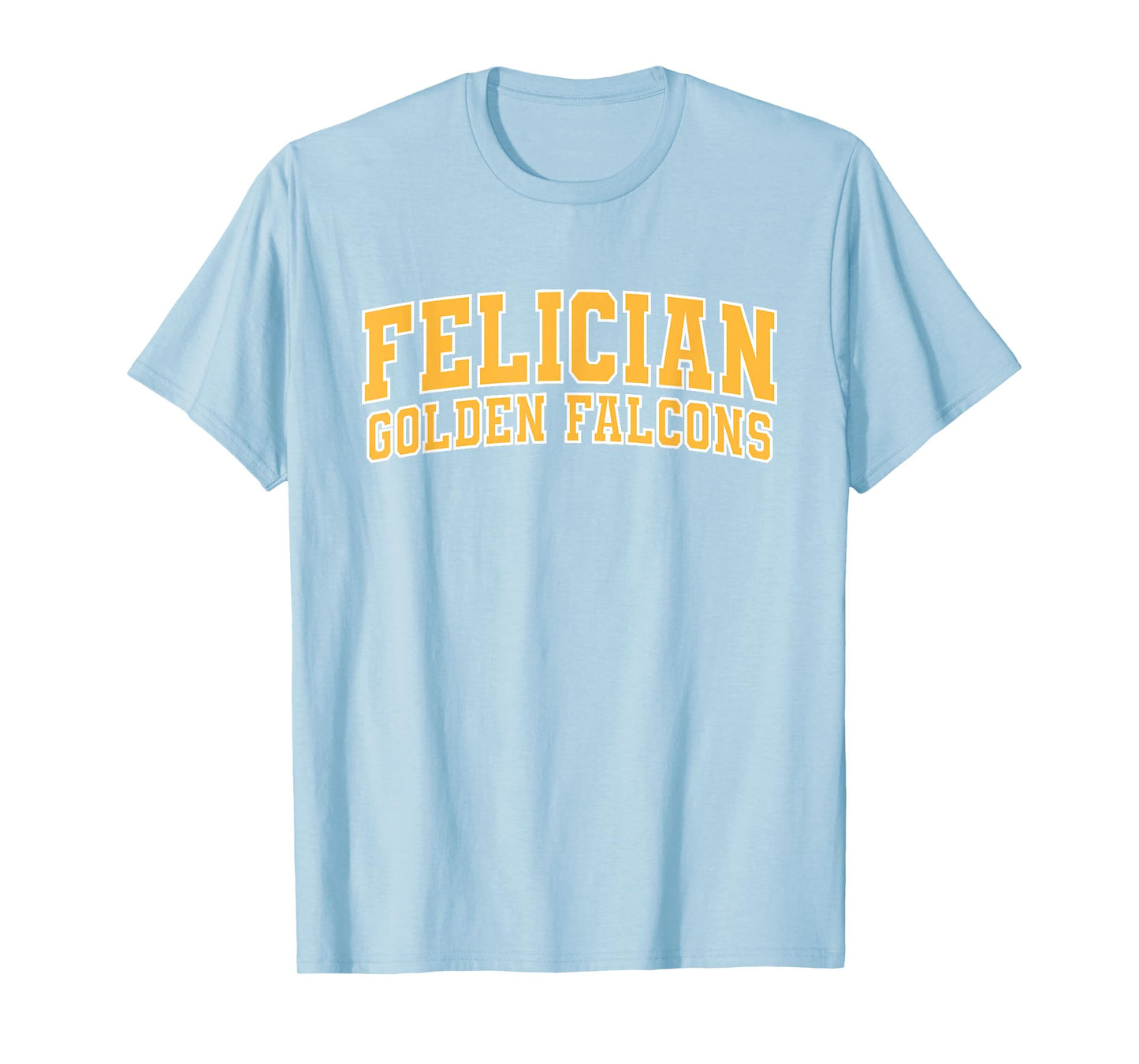 Felician University Apparel Sports Fan T-Shirt