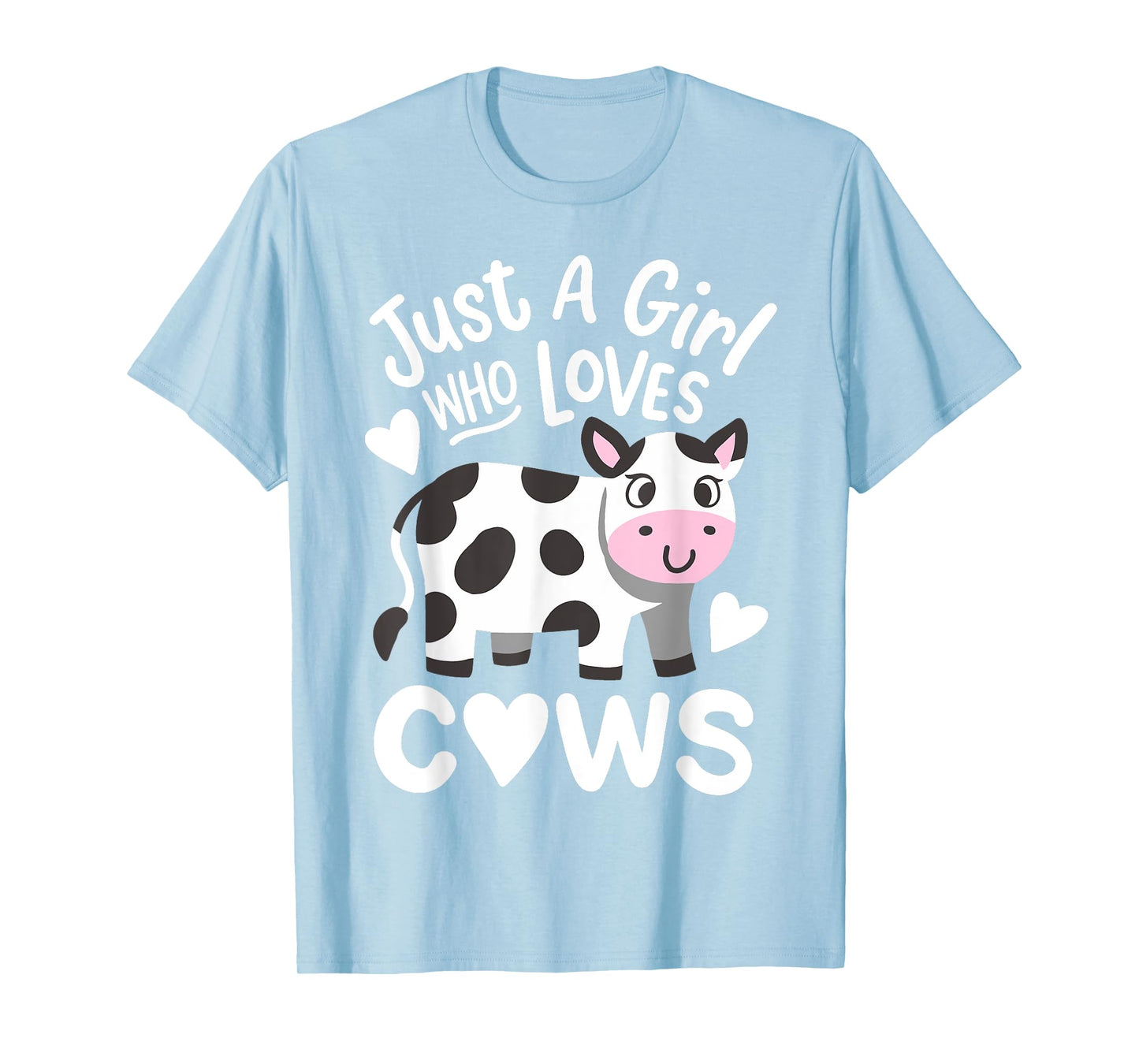 Cow Just a Girl Who Loves Cows T-Shirt
