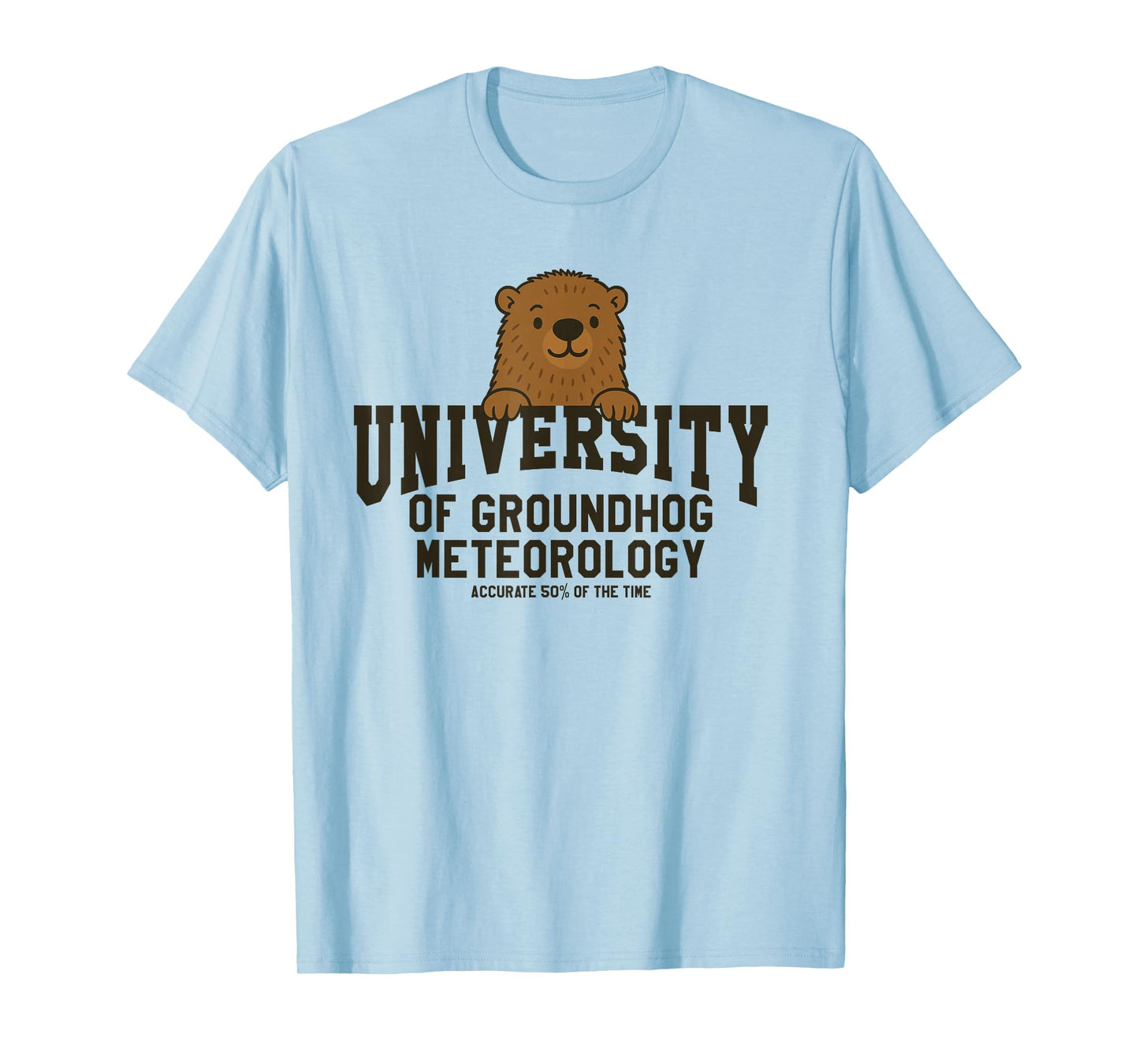 Funny Groundhog Day University of Ground Hog Meteorology T-Shirt