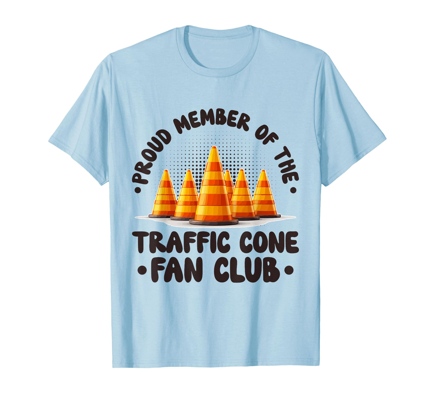 Member Of The Traffic Cone Fan Club Traffic Cone Halloween T-Shirt
