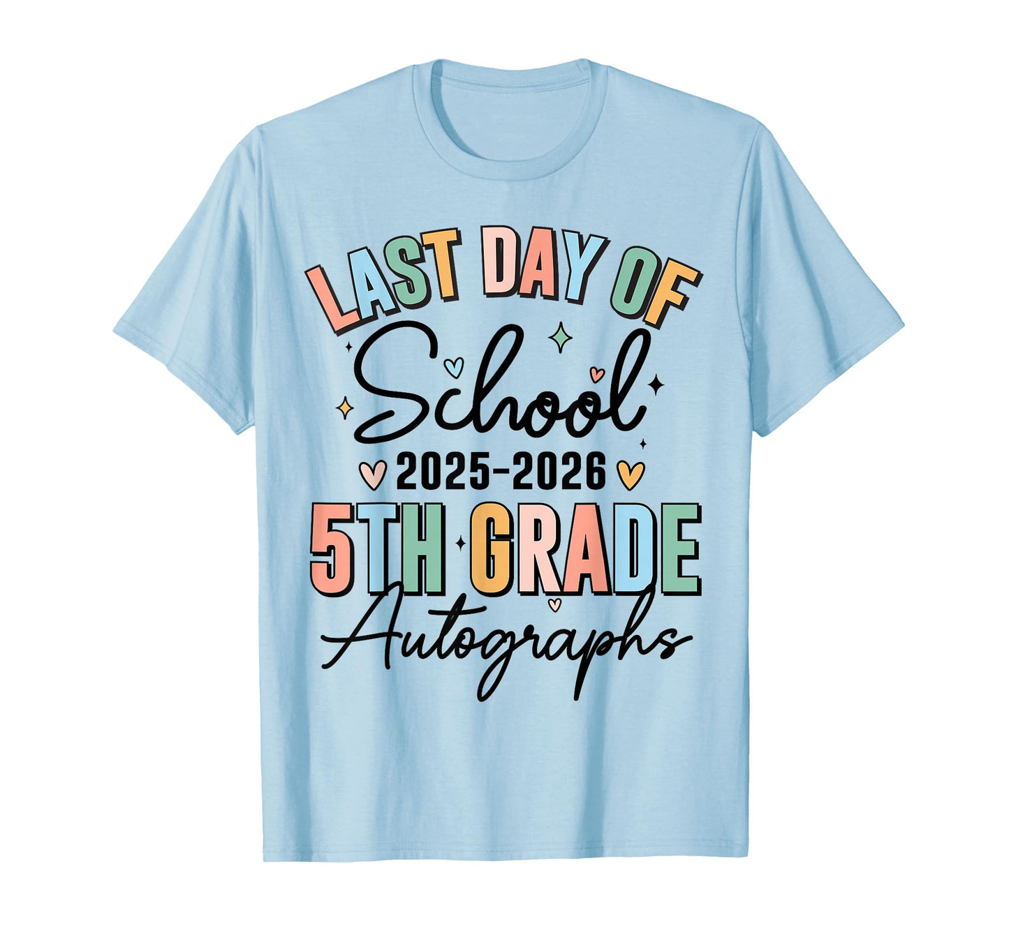 Last Day of School Autograph 5th Grade Graduation Boys Girls T-Shirt