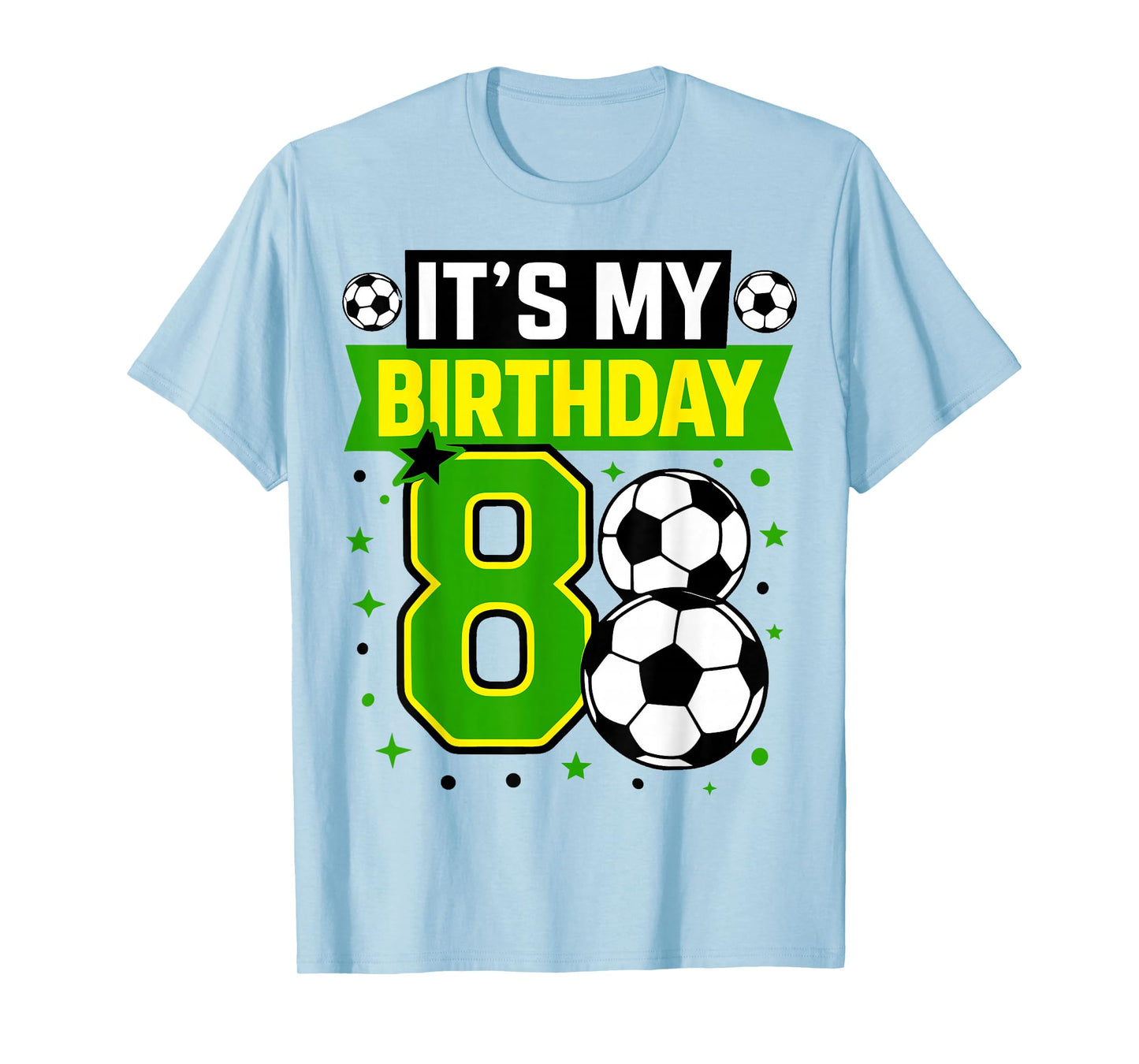 Birthday Boy Tees 8 Soccer Its My 8th Birthday Boys Soccer T-Shirt