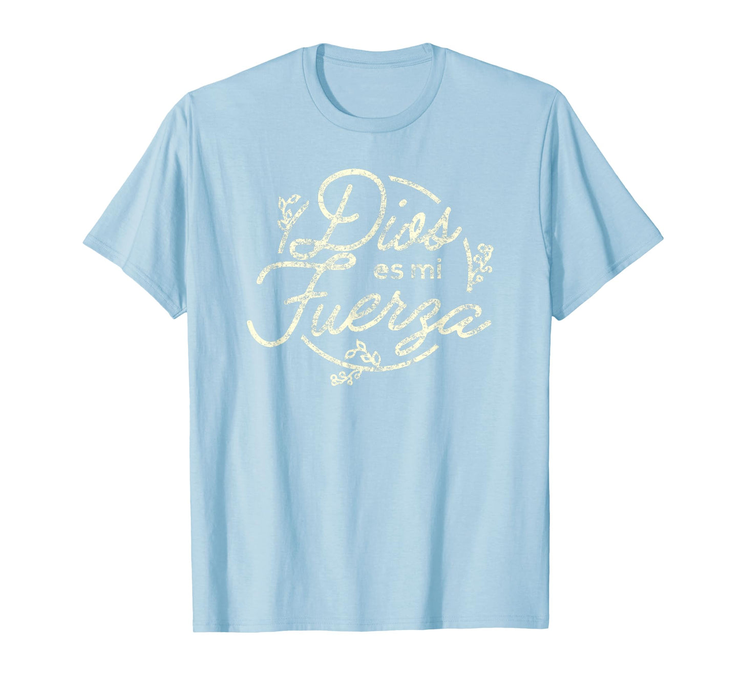 Dios es me Fuerza Camisa | Christian Shirts in Spanish