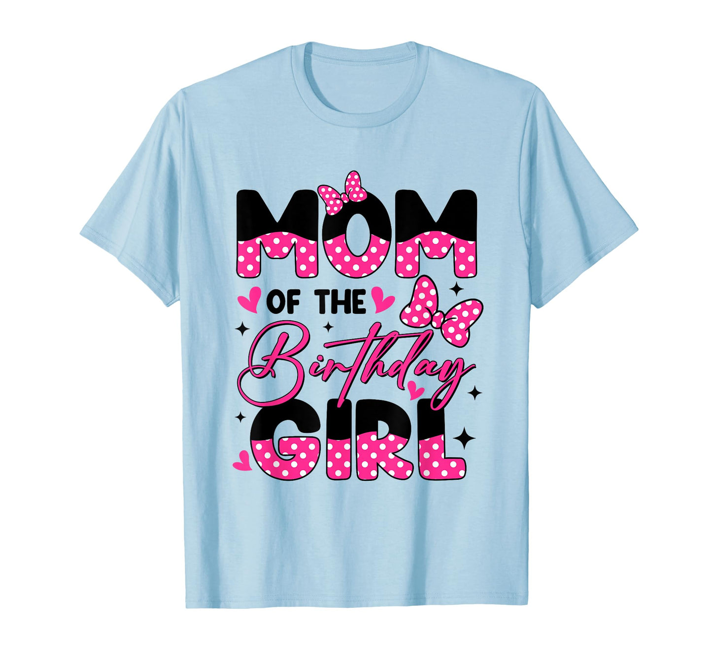 Mom of The Birthday Girl Pink Family Birthday Girls Party T-Shirt