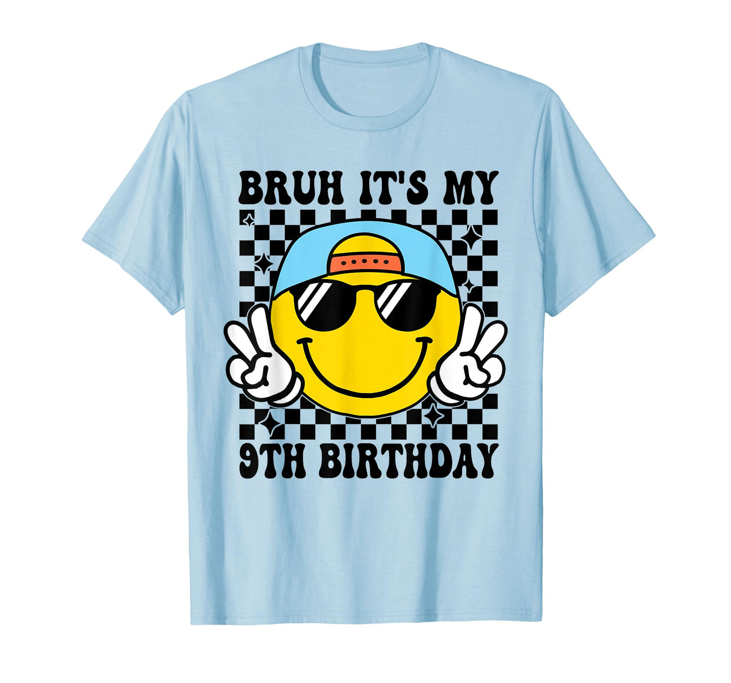 Bruh It's My 9th Birthday 9 Year Old Birthday Boys Girls T-Shirt