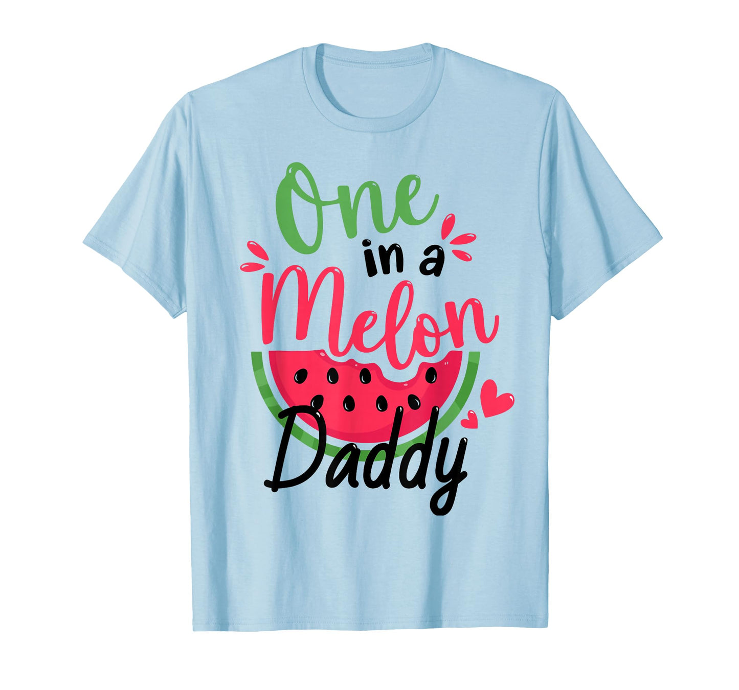 One in a Melon Daddy 1st Birthday Party Family Matching T-Shirt