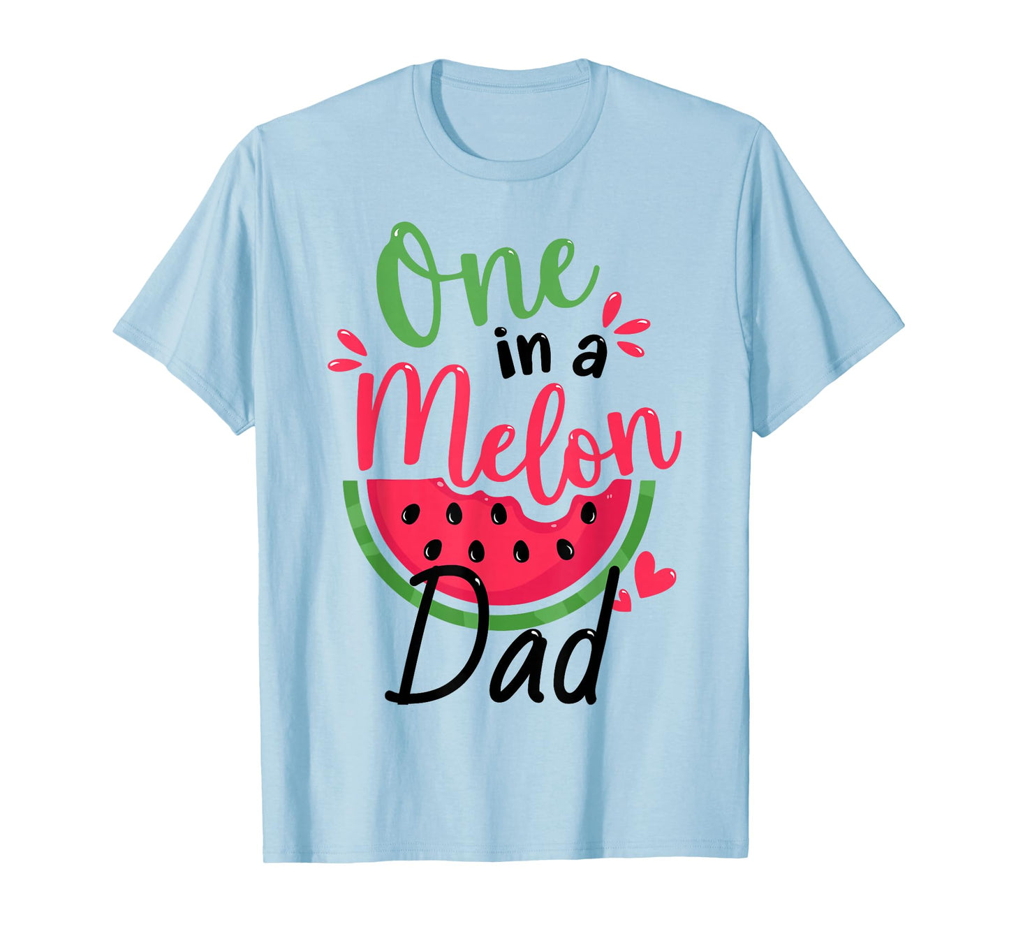 One in a Melon Dad 1st Birthday Party Family Matching T-Shirt