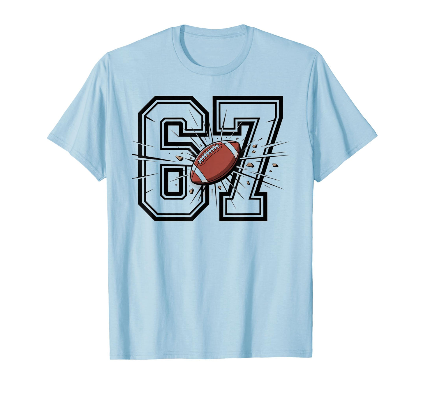 67 Football 6 7 Meme Six Seven Sports Kids Men Women T-Shirt