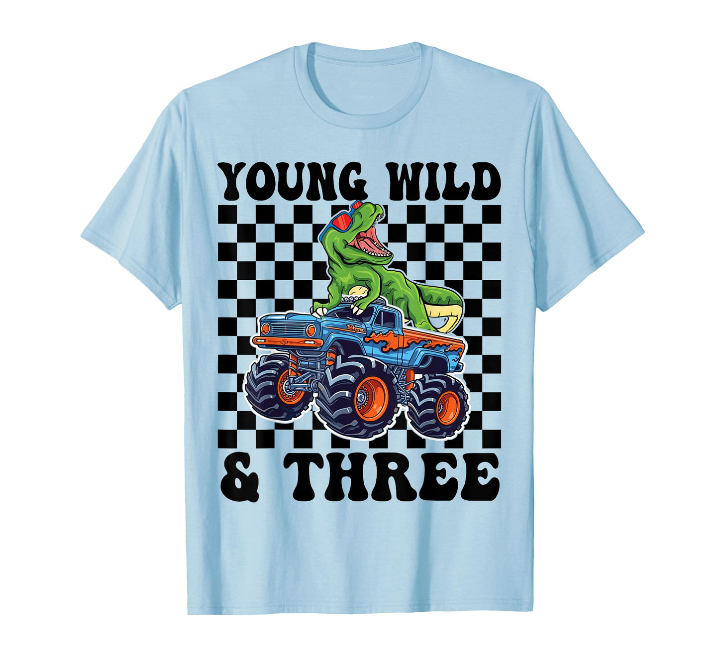 3rd Birthday Monster Truck Young Wild And Three 3 Year Old T-Shirt