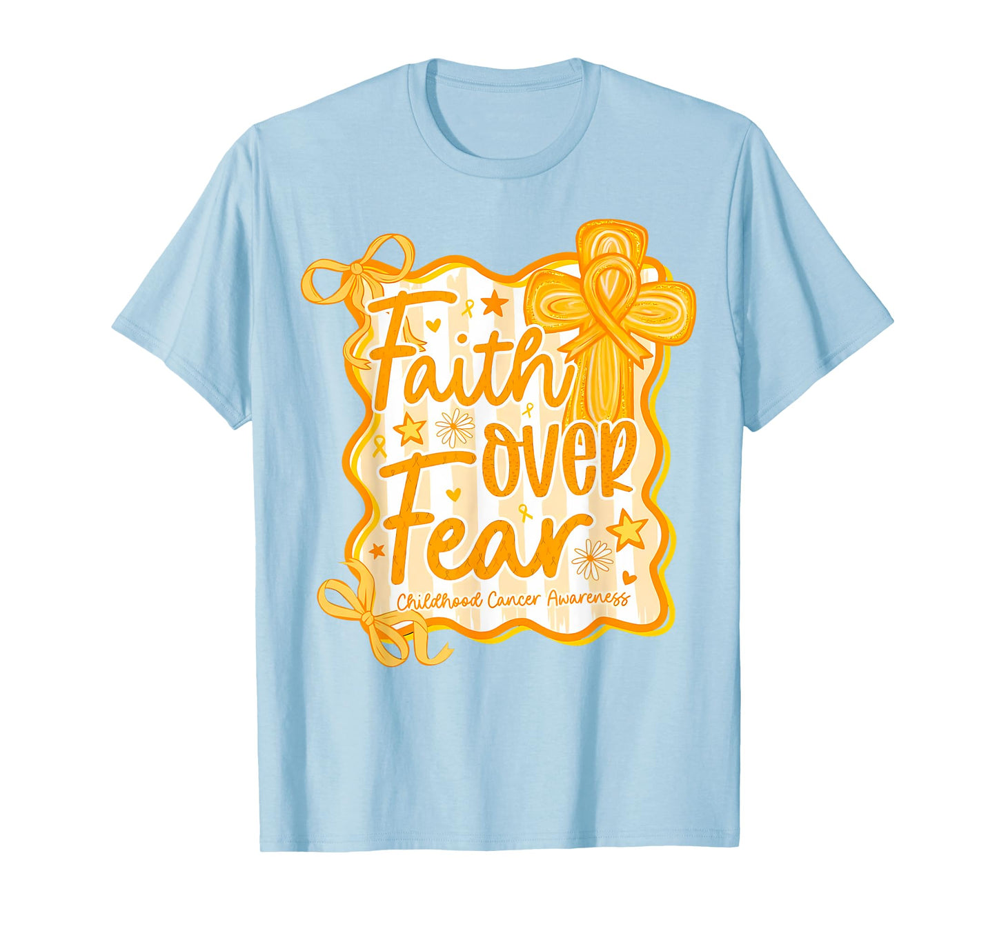 Preppy Faith Over Fear Coquette Childhood Cancer Awareness T-Shirt