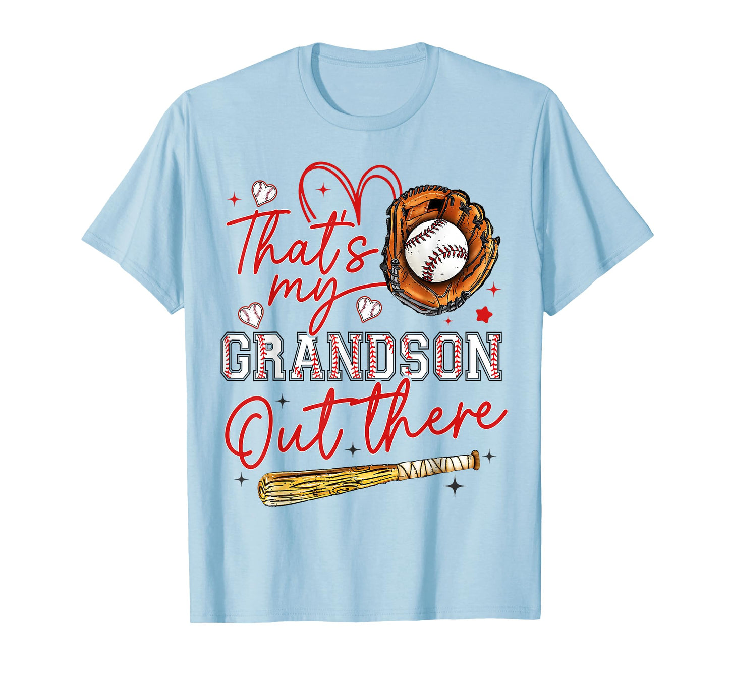 That's My Grandson Out There Baseball Grandma Mother's Day T-Shirt