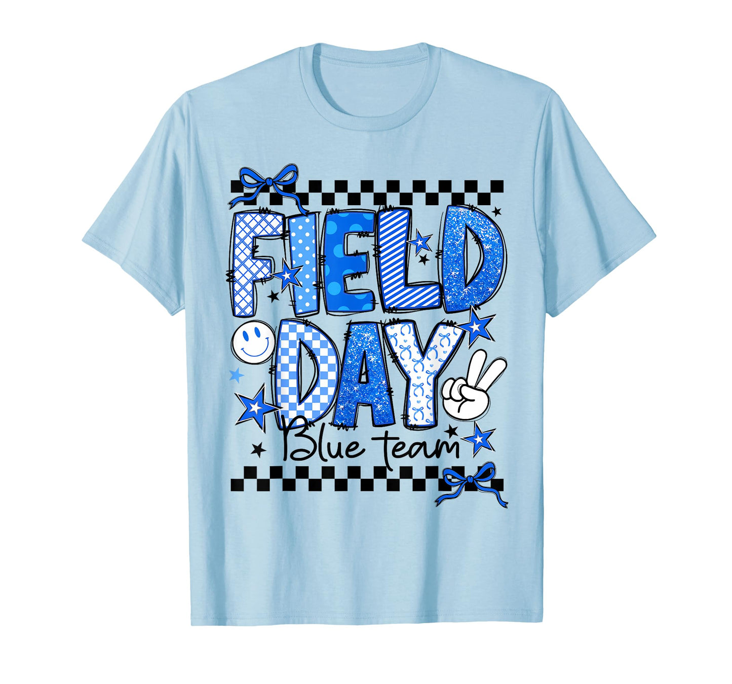 Field Day Blue Team Let The Games Begin Fun Day Field Trip T-Shirt